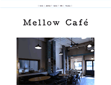 Tablet Screenshot of mellow-cafe.com